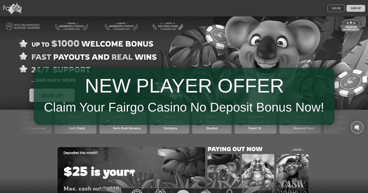 Fairgo Casino Bonus 2026 - No Deposit Offers Australia